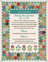 Load image into Gallery viewer, Gentler Times Honey Bee Garden Sew Along Quilt Kit by Lori Holt