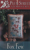 Fox Few by Plum Street Samplers