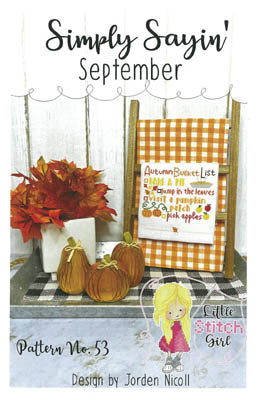 Simply Sayin' - September by Little Stitch Girl