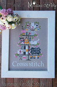 Celebrate Cross Stitch by Madame Chantilly