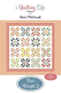Star Bright 2 Quilt Pattern by Sherri McConnell