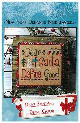 Dear Santa...Define Good by New York Dreamer