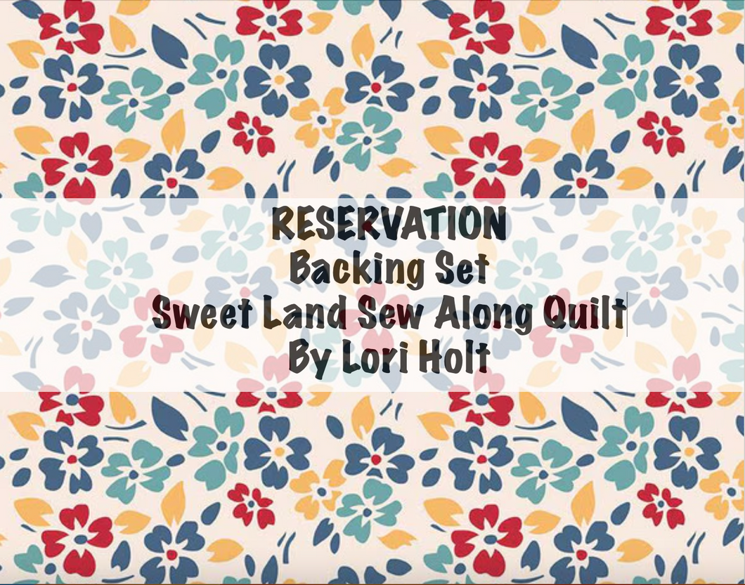 RESERVATION - Backing Set - Americana Sweet Land Quilt by Lori Holt