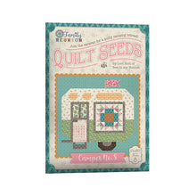 Load image into Gallery viewer, RESERVATION - Family Reunion Quilt Seeds Block of the Month by Lori Holt