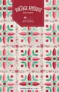 Vintage Applique Quilt Pattern by Lori Holt