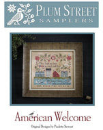 American Welcome by Plum Street Samplers