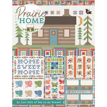 Load image into Gallery viewer, Prairie Home Quilt Book by Lori Holt