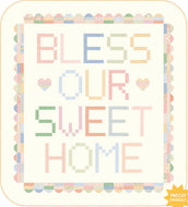 Cottage Charm Bless Our Sweet Home Quilt Kit by Heather Briggs
