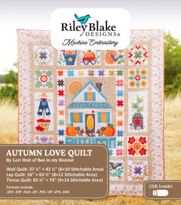 Machine Embroidery - Autumn Love Quilt Projects USB PATTERN ONLY by Lori Holt