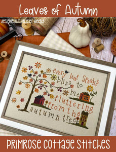Leaves of Autumn by Primrose Cottage Stitches