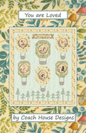 You Are Loved Quilt Pattern by Coach House Designs