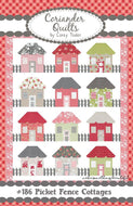 Picket Fence Cottages Quilt Pattern by Corey Yoder