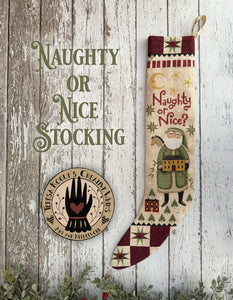 NASHVILLE PRE-ORDER: Naughty or Nice Stocking by Teresa Kogut