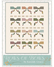 Load image into Gallery viewer, Rows of Bows Quilt Pattern by Kassidy Grace