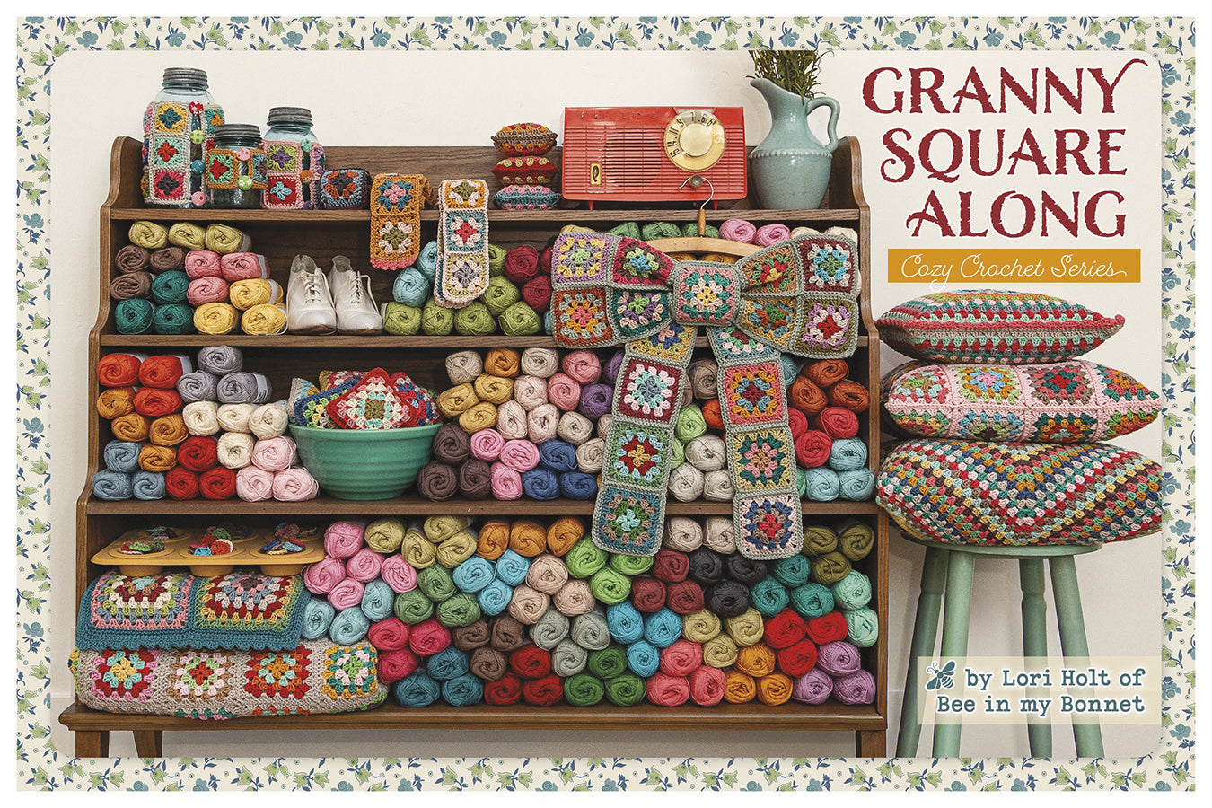 RESERVATION - Granny Square Along Crochet Book by Lori Holt