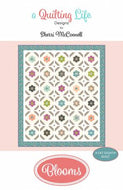 Blooms Quilt Pattern by Sherri McConnell