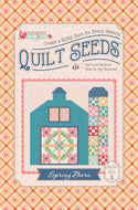 Farmer's Daughter Quilt Seeds - Spring Barn Pattern by Lori Holt