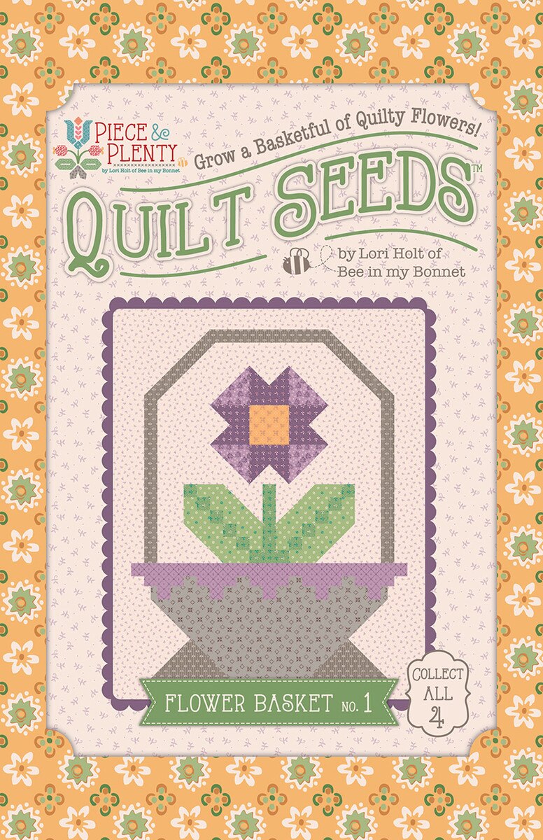 Piece and Plenty Quilt Seeds - Flower Basket No. 1 Fabric Kit by Lori Holt