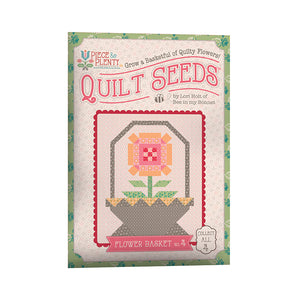 RESERVATION - Piece and Plenty Quilt Seed Block of the Month by Lori Holt