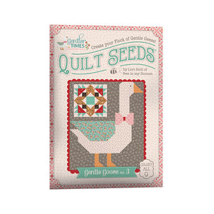 RESERVATION - Gentler Times Quilts Seeds Block of the Month by Lori Holt