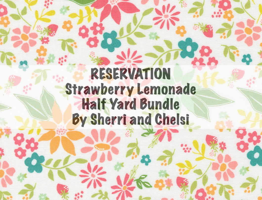 RESERVATION - Strawberry Lemonade Half Yard Bundle by Sherri and Chelsi