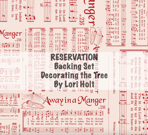 RESERVATION - Home Town Holiday Backing Set for Decorating the Tree by Lori Holt