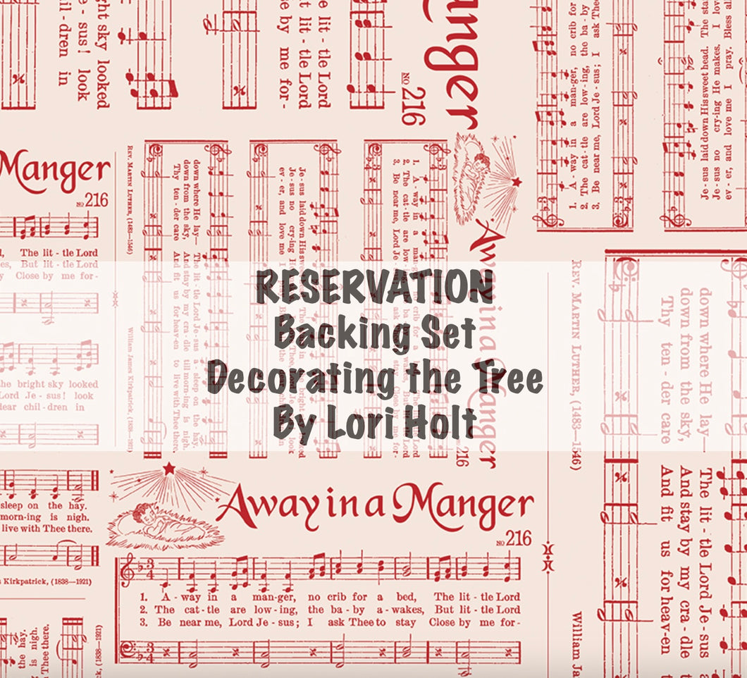 RESERVATION - Home Town Holiday Backing Set for Decorating the Tree by Lori Holt