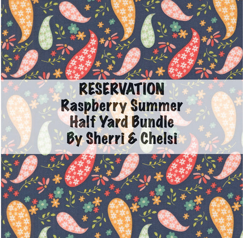 RESERVATION - Raspberry Summer Half Yard Bundle by Sherri & Chelsi