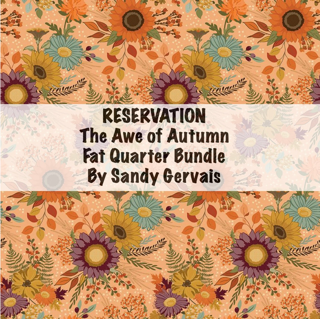 RESERVATION - The Awe of Autumn Fat Quarter Bundle by Sandy Gervais