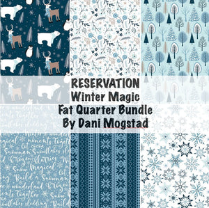 RESERVATION - Winter Magic Fat Quarter Bundle by Dani Mogstad