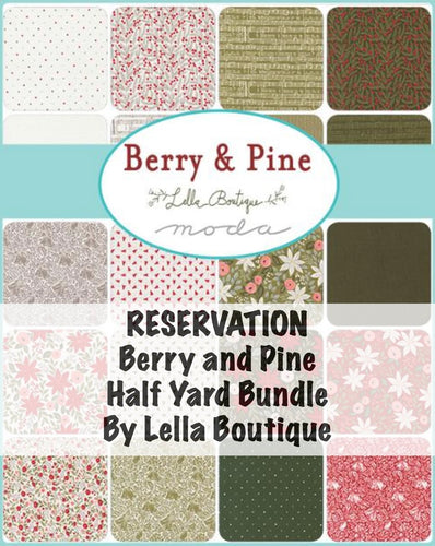 RESERVATION - Berry and Pine Half Yard Bundle by Lella Boutique