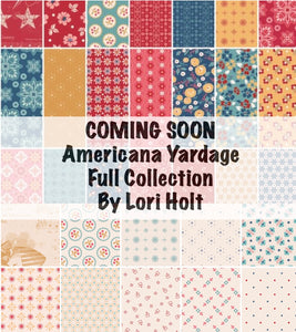 COMING SOON - Americana Yardage by Lori Holt