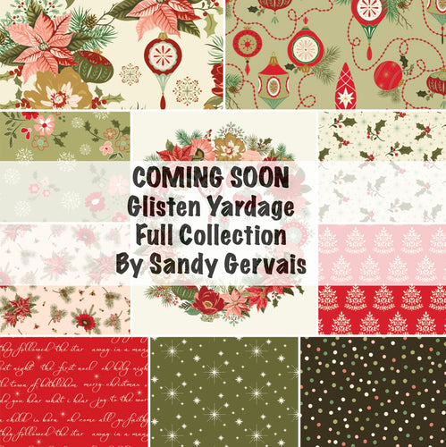 COMING SOON - Glisten Yardage by Sandy Gervais