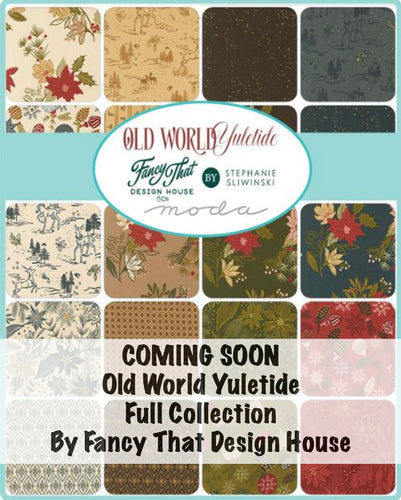 COMING SOON - Old World Yuletide by Fancy That Design House