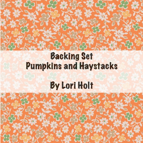 BACKING SET - Pumpkins and Haystacks by Lori Holt