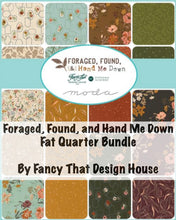 Load image into Gallery viewer, RESERVATION - Foraged, Found, and Hand Me Down Fat Quarter Bundle by Fancy That Design House