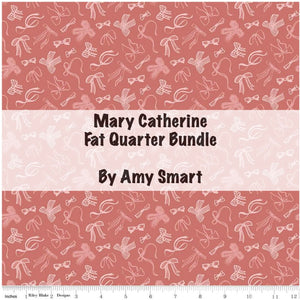 RESERVATION - Mary Catherine Fat Quarter Bundle by Amy Smart