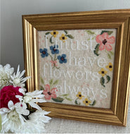Flowers Always by Emily Call Stitching