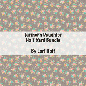 RESERVATION - Farmer's Daughter Half Yard Bundle by Lori Holt
