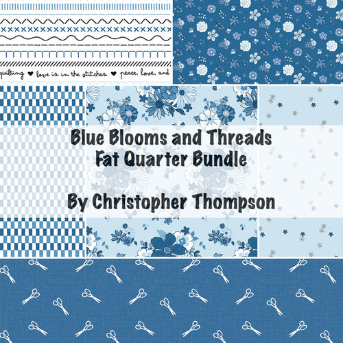 RESERVATION - Blue Blooms and Threads Fat Quarter Bundle by Christopher Thompson