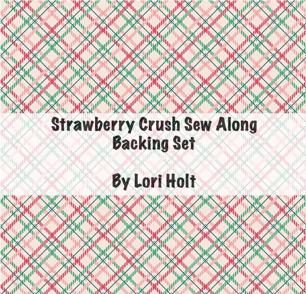 RESERVATION - Berry and Sage Strawberry Crush Sew Along Quilt BACKING SET by Lori Holt