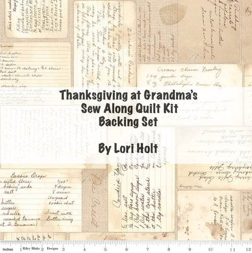 RESERVATION - Baked With Love Thanksgiving at Grandma's Sew Along Quilt Kit Backing Set by Lori Holt