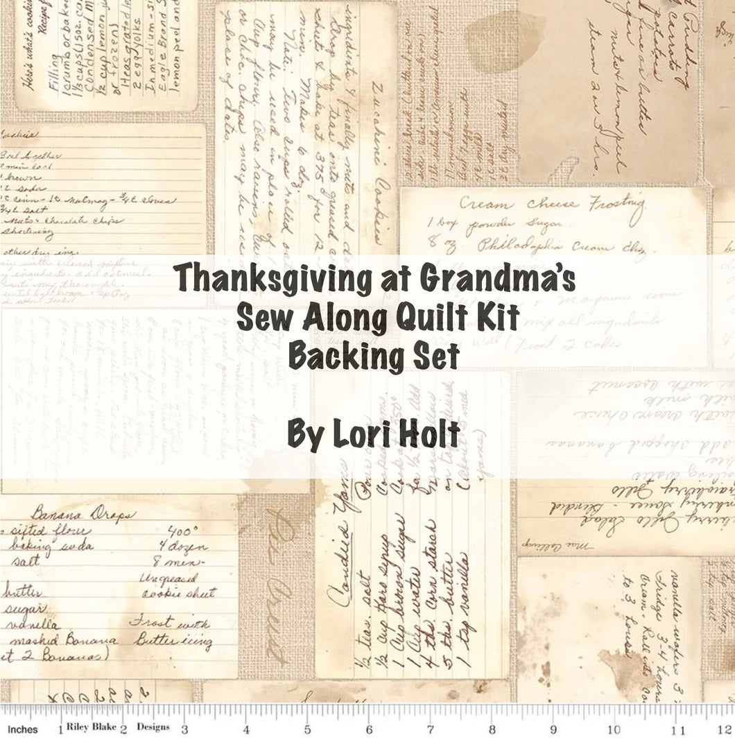 RESERVATION - Baked With Love Thanksgiving at Grandma's Sew Along Quilt Kit Backing Set by Lori Holt