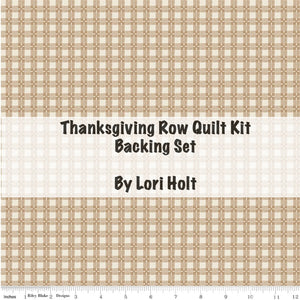 RESERVATION - Baked With Love Thanksgiving Row Quilt Kit Backing Set by Lori Holt