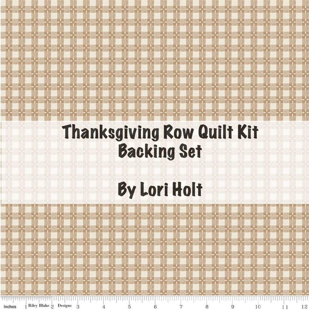 RESERVATION - Baked With Love Thanksgiving Row Quilt Kit Backing Set by Lori Holt