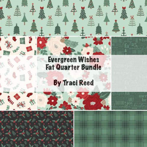 RESERVATION - Evergreen Wishes Fat Quarter Bundle by Traci Reed