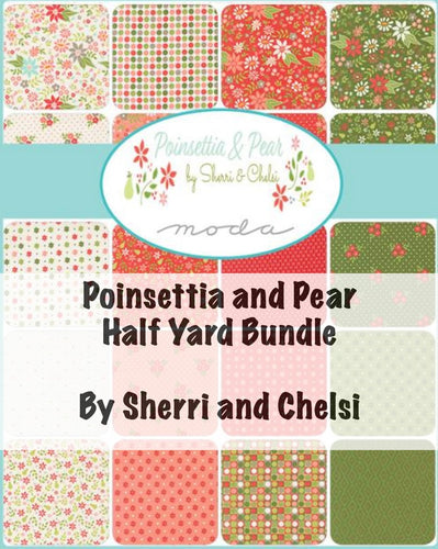 RESERVATION - Poinsettia and Pear Half Yard Bundle by Sherri and Chelsi