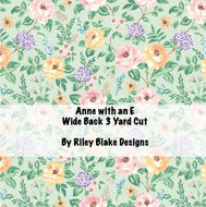 RESERVATION - Anne with an E Wide Back 3 Yard Cut by Anne of Green Gables Licensing Authority Inc and Riley Blake Designs