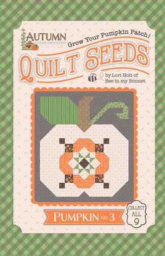 Autumn Quilt Seeds Fabric Kit - Pumpkin No. 3 by Lori Holt