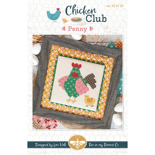 Chicken Club 10 - Penny by Lori Holt